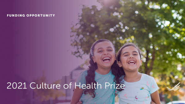 2021 RWJF Culture of Health Prize