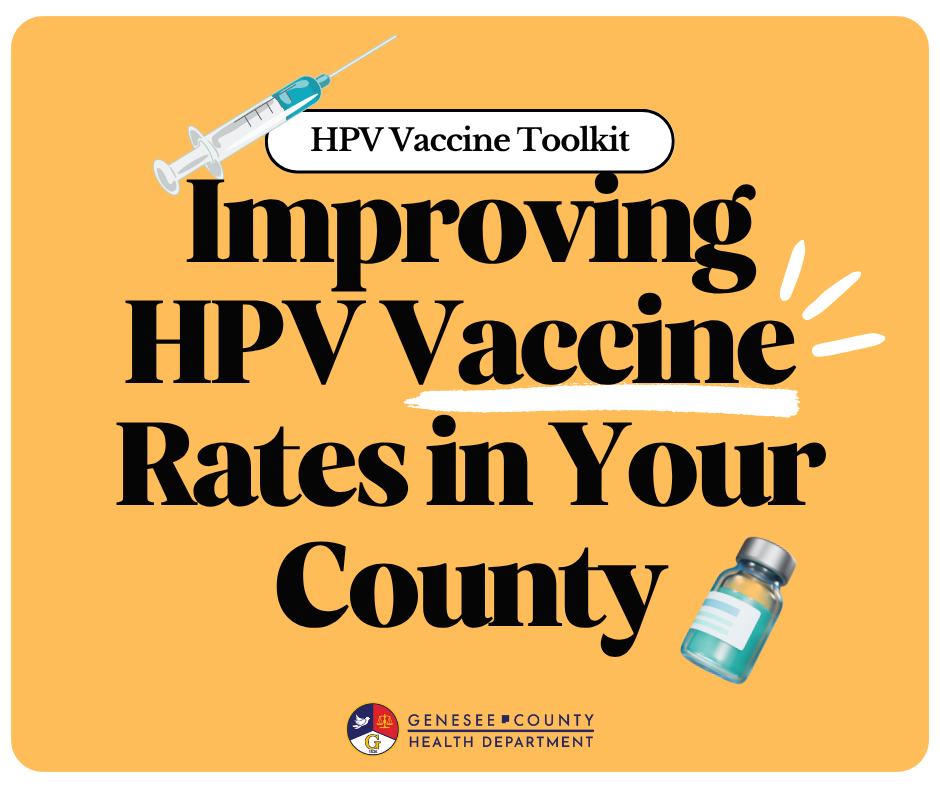 Improving HPV Vaccine Rates in Your County