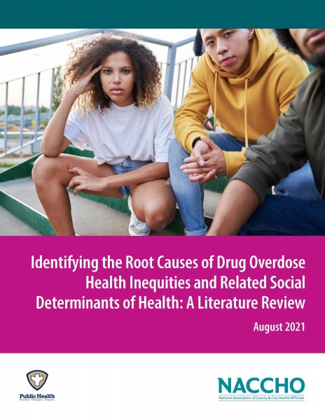 Identifyingthe Root Causes of Drug Overdose Health Inequities 1